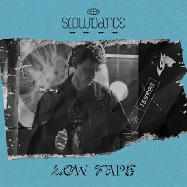 SD 203 . Low Tape - Slowdance 15 Years Series 006