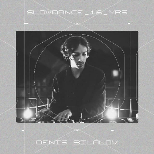 SD 220 . Bilalov - Slowdance 16 Years Series 08