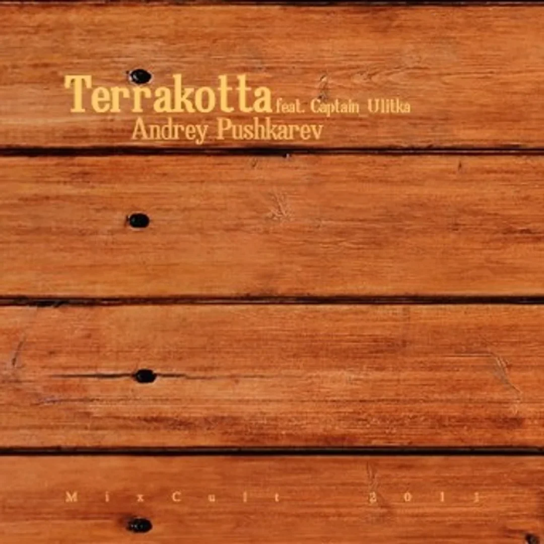 MixCult # 035 Andrey Pushkarev - Terrakotta (2011)