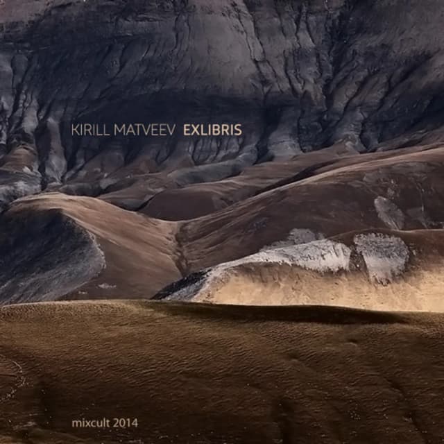 MixCult Podcast # 140 Kirill Matveev - Exlibris