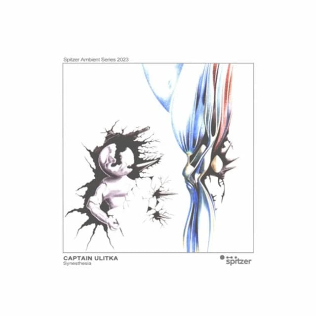 Captain Ulitka - Synesthesia (Spitzer Ambient Series 2023)