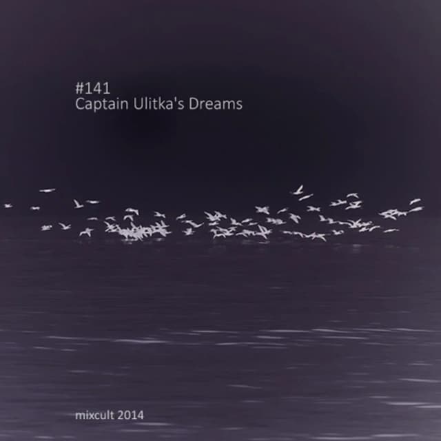 Captain Ulitka's Dreams # 141
