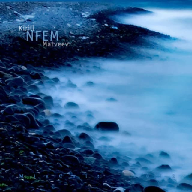 MixCult Podcast # 069 Kirill Matveev - NFEM (2012)