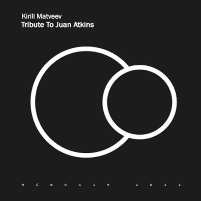 MixCult Podcast # 077: Kirill Matveev - Tribute To Juan Atkins (2012)
