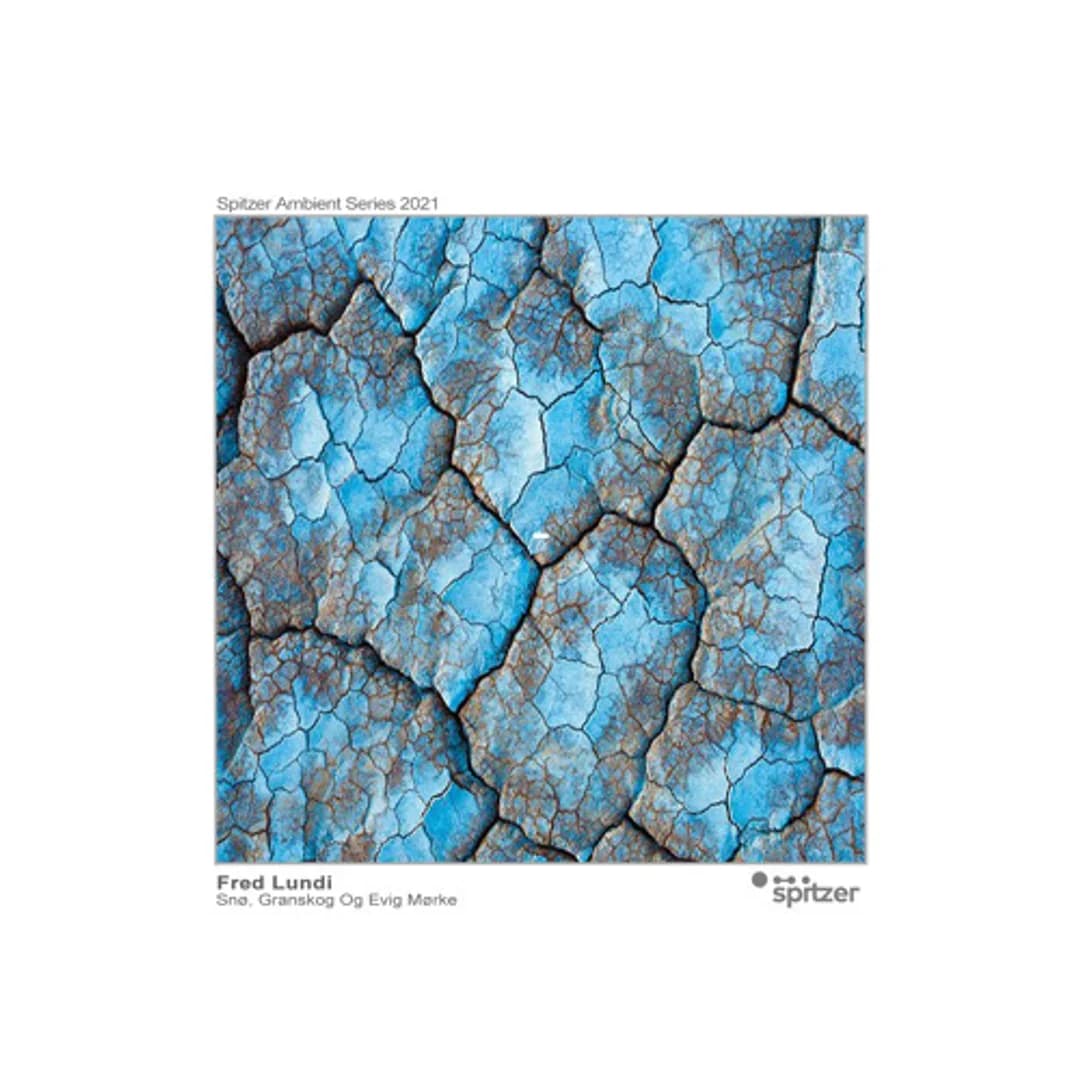 Fred Lundi - Snø, Granskog og Evig Mørke (Spitzer Ambient Series 2021)
