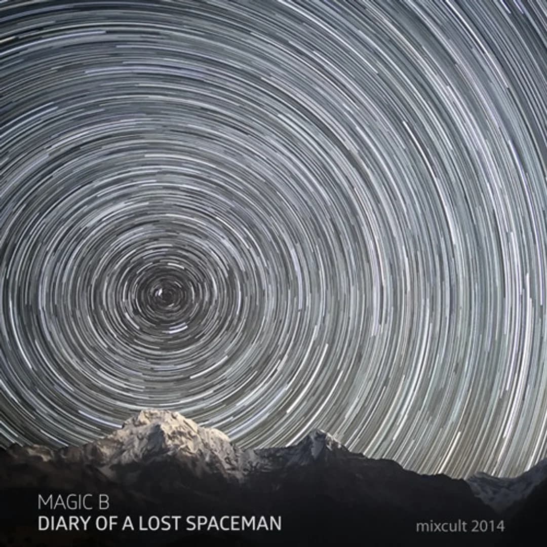 MixCult Podcast # 139 Magic B - Diary Of A Lost Spaceman
