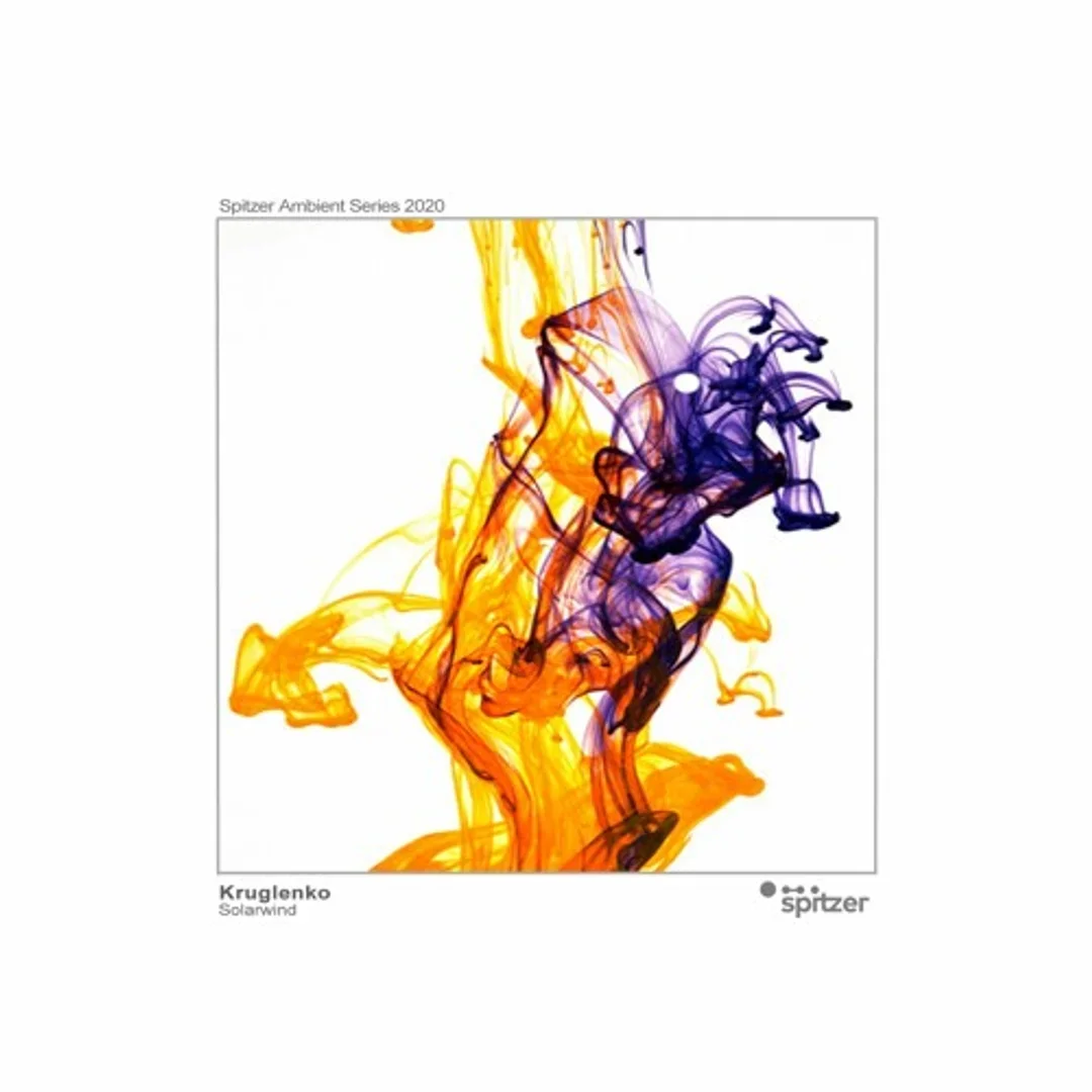 Kruglenko - Solarwind (Spitzer Ambient Series 2020)