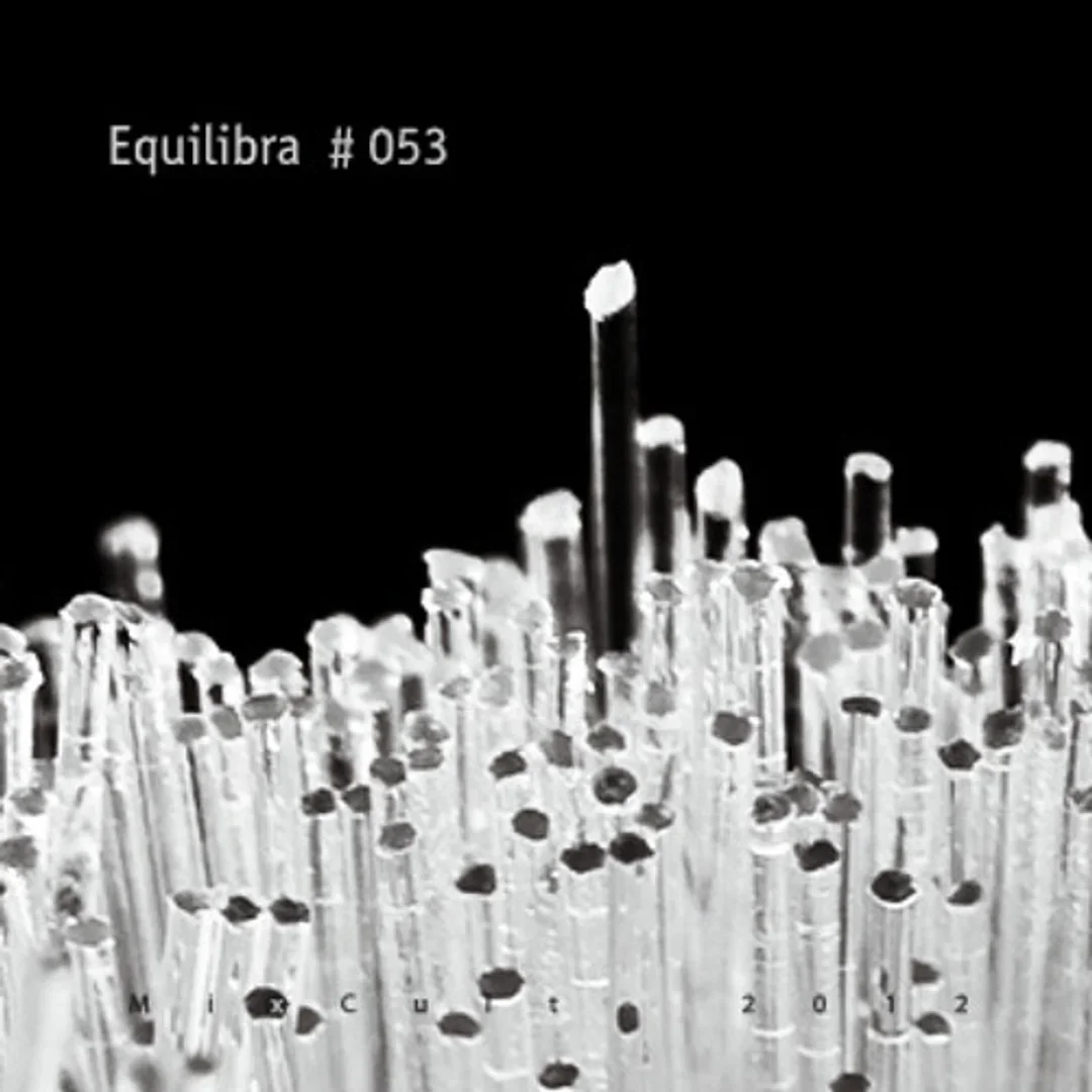 MixCult Podcast # 053 Kirill Matveev - Equilibra (2012)
