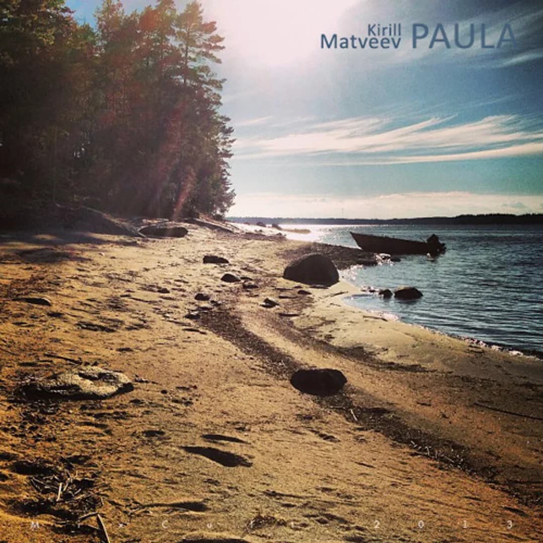 MixCult Podcast # 113: Kirill Matveev - Paula (2013)
