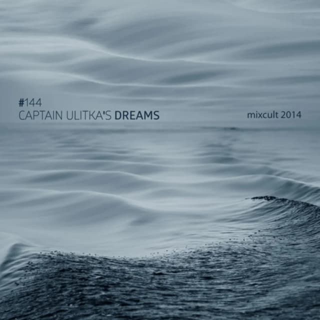 Captain Ulitka's Dreams # 144