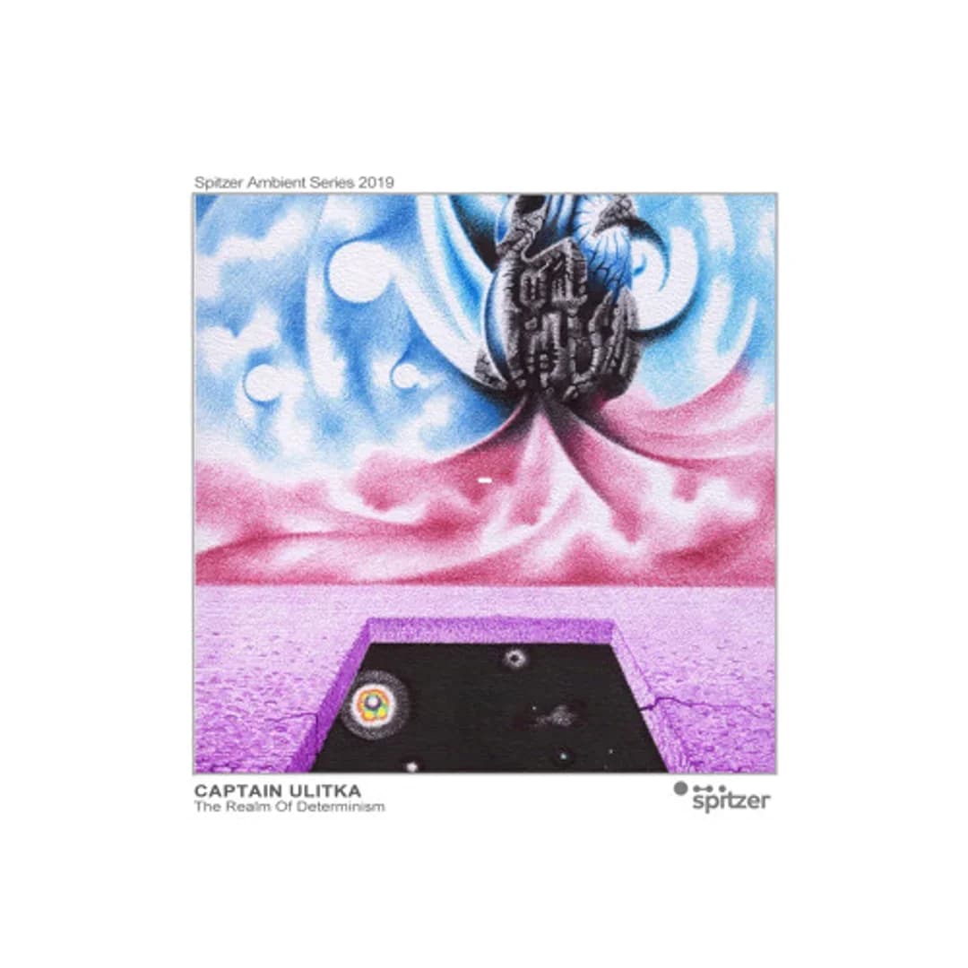 Captain Ulitka - The Realm Of Determinism (Spitzer Ambient Series 2019)