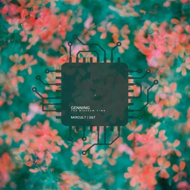 MixCult Radio Podcast # 267 | Genning - The Blossom Time (2024)