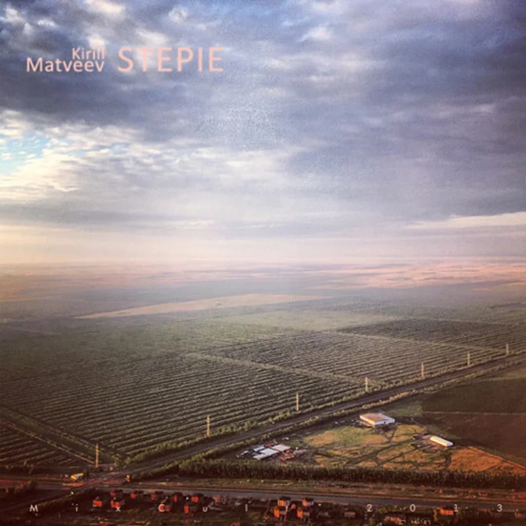 MixCult Podcast # 112: Kirill Matveev - Stepie (2013)