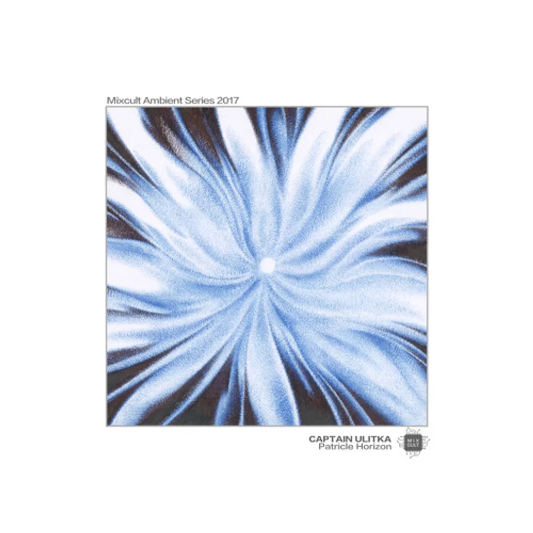 Captain Ulitka - Particle Horizon (MixCult Ambient Series 2017)