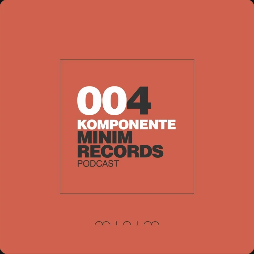 Komponente (Tvir) - MINIM Podcast 004
