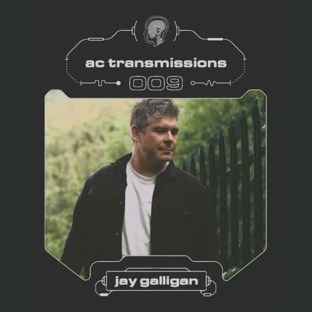 AC Transmissions 009 - Jay Galligan