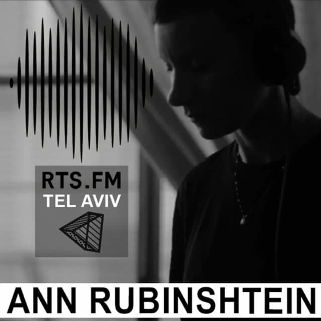 Ann Rubinshtein | RTS.FM Tel Aviv x MUTE | 09.08.2020