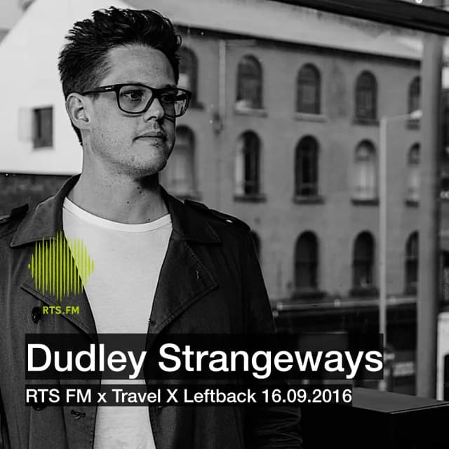 Dudley Strangeways & Michael McLardy RTS.FM Travel X Leftback
