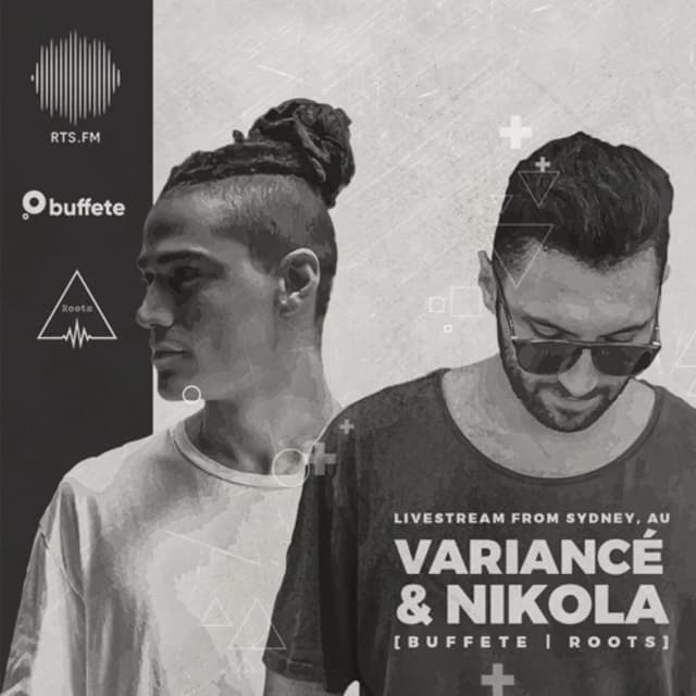 Variancé & Nikola | RTS.FM Australia x Buffete x Roots | 25.07.2020