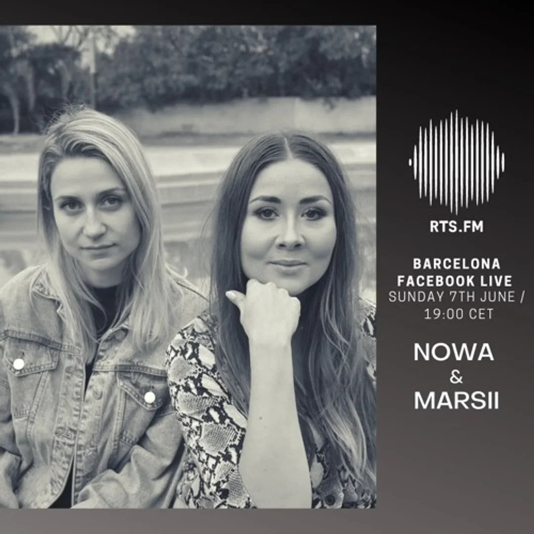 Nowa b2b Marsii RTS.FM Barcelona 07.06.2020