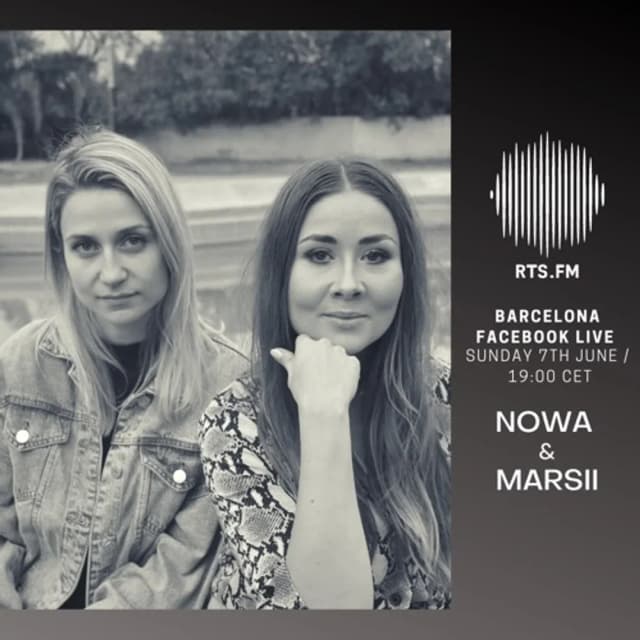 Nowa b2b Marsii RTS.FM Barcelona 07.06.2020