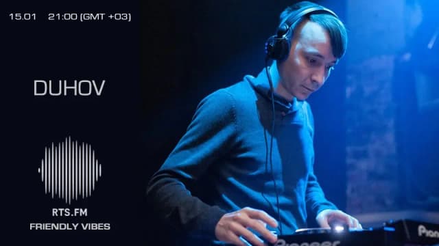 Friendly Vibes | Duhov RTS.FM 15.01.15