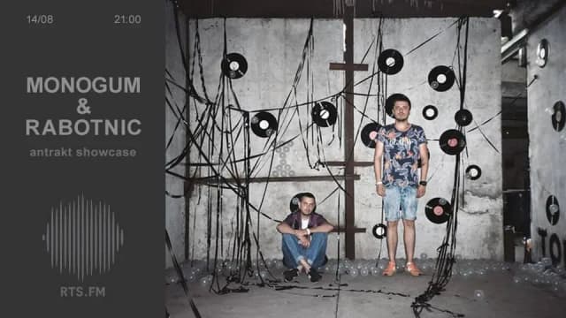 Rabotnic & Monogum RTS.FM 14.08.14