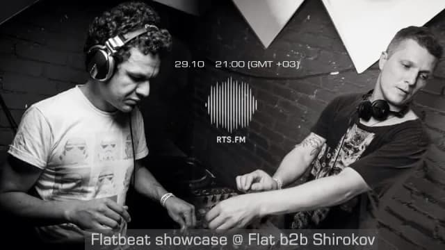 Flat B2b Shirokov Flatbeat Showcase