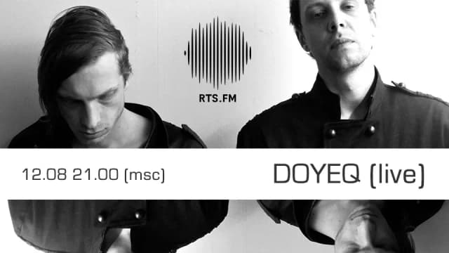 Doyeq RTS.FM 12.08.14