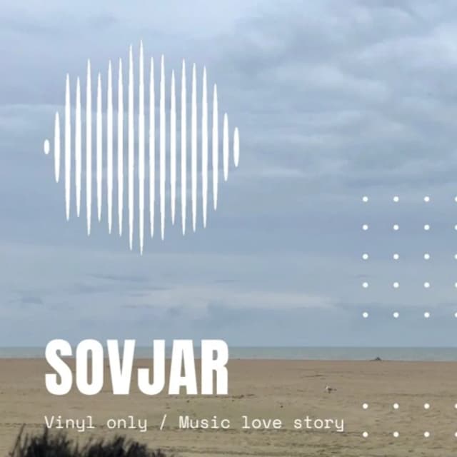 SOVJAR live set / Vinyl only / Music love story