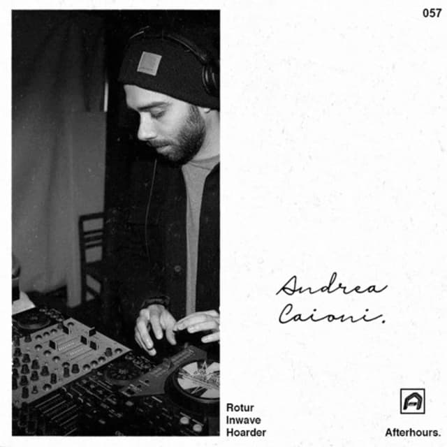 Afterhours 057: Andrea Caioni ☁