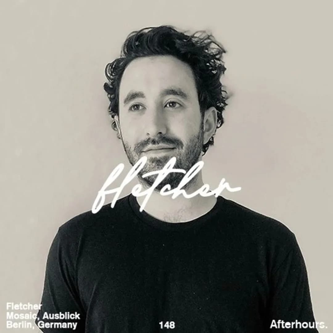 Afterhours 148 w/ Fletcher ☁