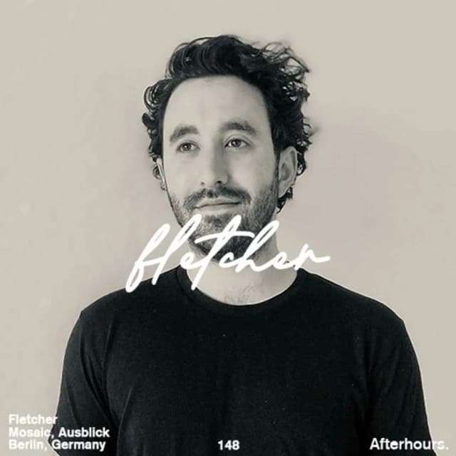 Afterhours 148 w/ Fletcher ☁