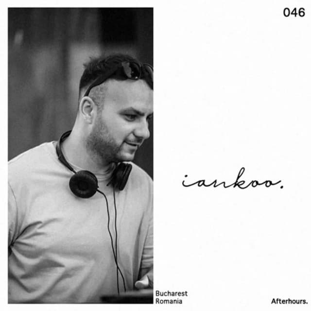 Afterhours 046: Iankoo ☁