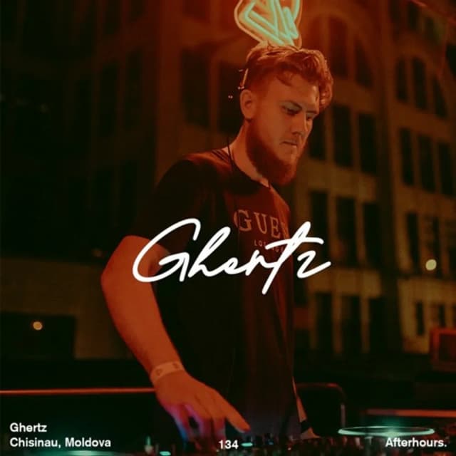 Afterhours 134: Ghertz ☁