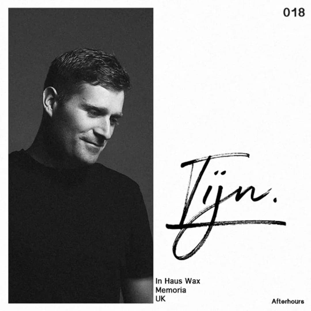 Afterhours 018: TIJN ☁