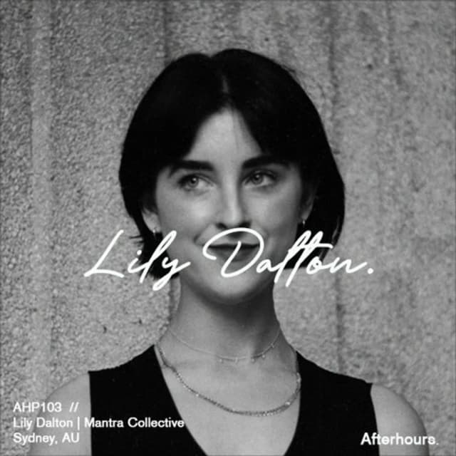 Afterhours 103: Lily Dalton ☁