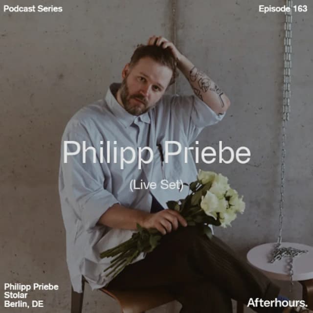 Afterhours 163 w/ Philipp Priebe (Live) ☁