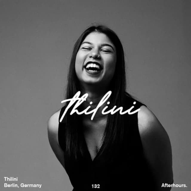 Afterhours 133: Thilini ☁