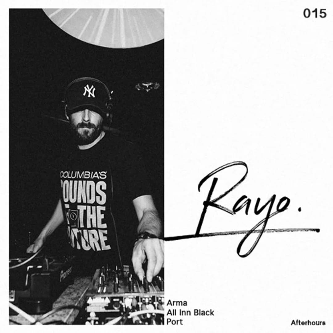 Afterhours 015: Rayo ☁