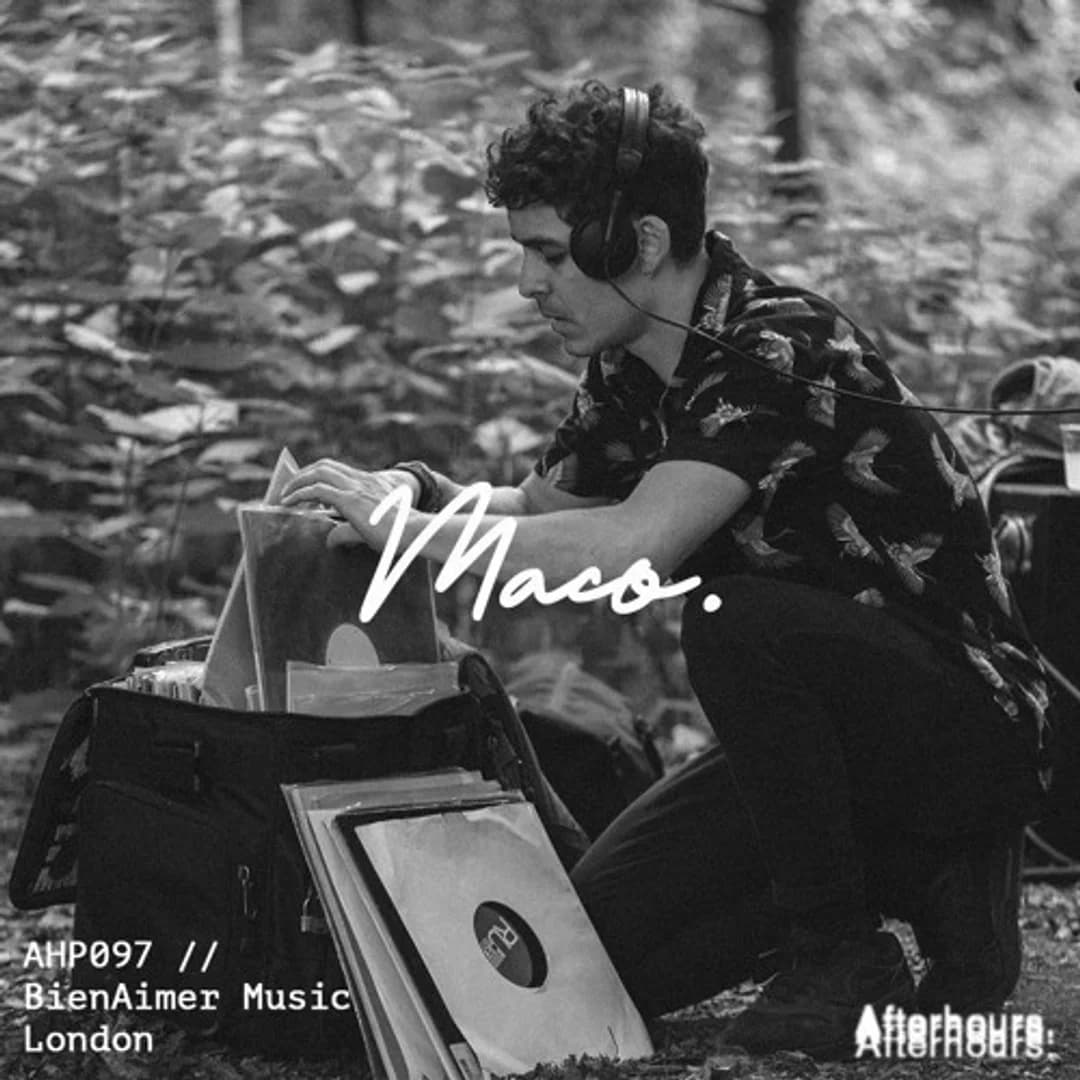 Afterhours 097: Maco ☁