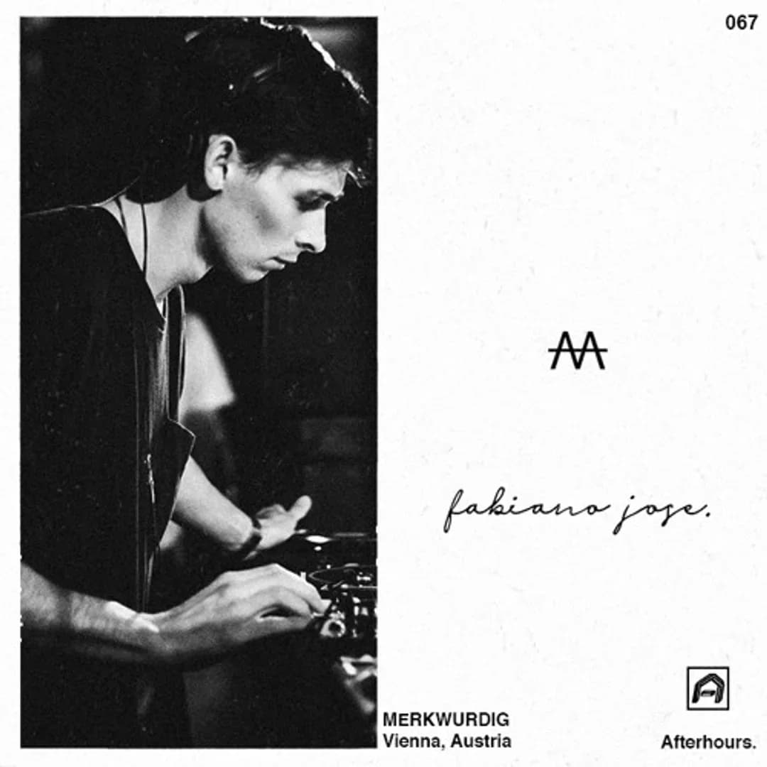 Afterhours 067: Fabiano Jose ☁