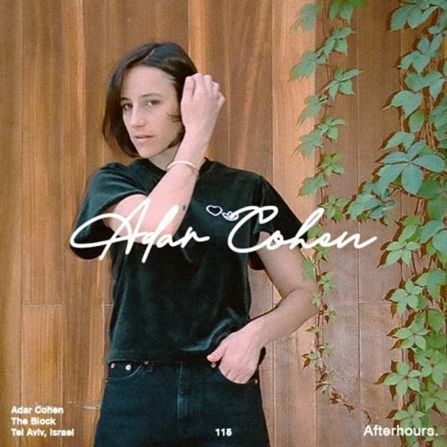 Afterhours 115: Adar Cohen ☁