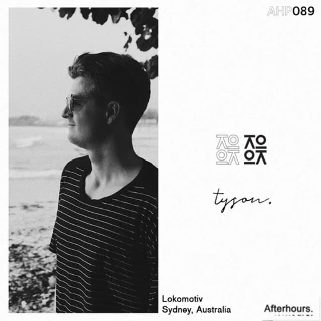 Afterhours 089: Tyson ☁