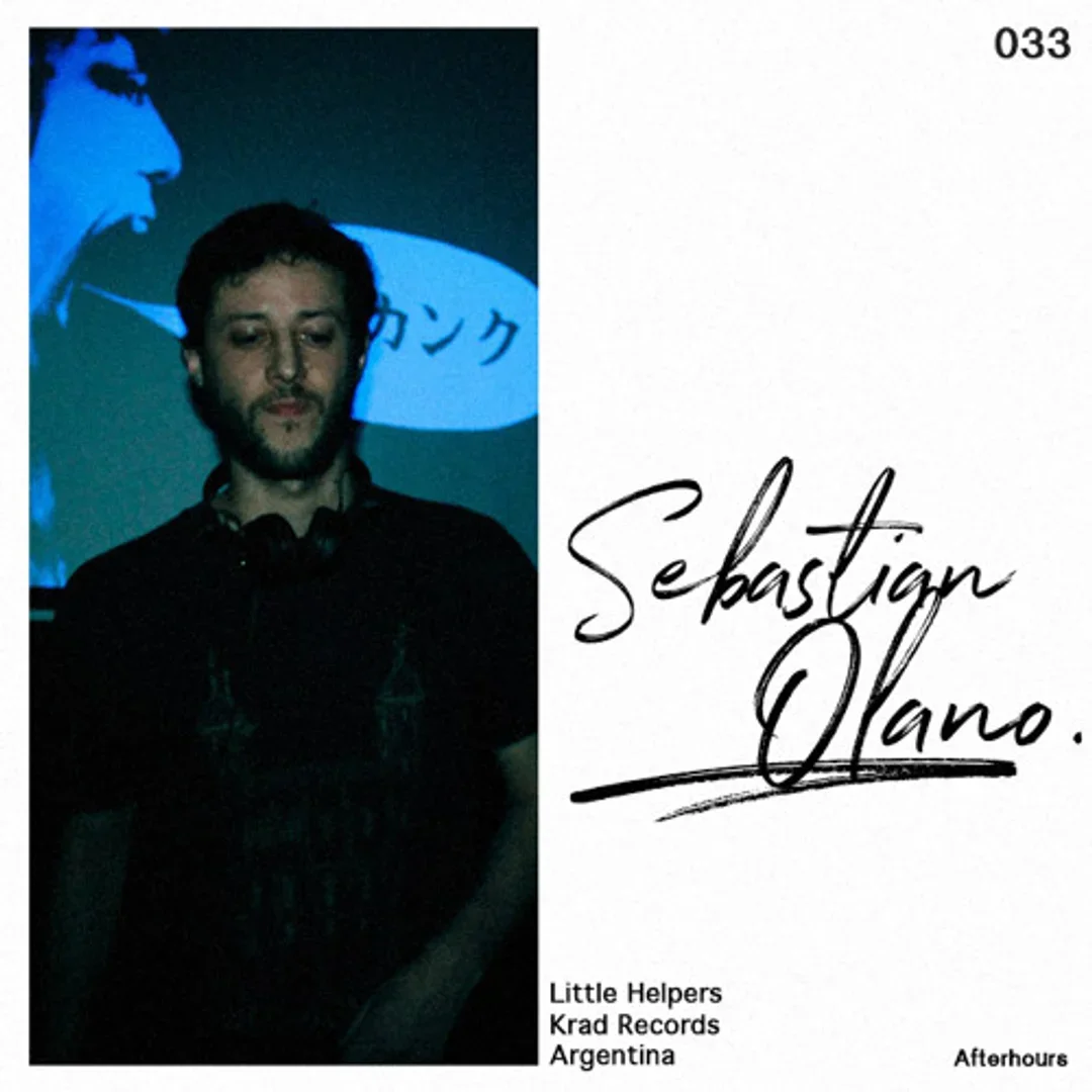 Afterhours 033: Sebastian Olano ☁